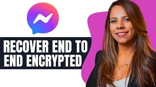 How To Recover End To End Encrypted Messages On Messenger