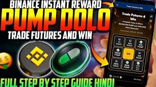 Binance Trade Futures And Win Pump & Dolo Tokens Now 😍| Binance New Instant Offer Today 🔥