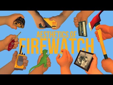 Aesthetics Of Firewatch.
