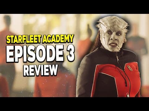A Lesson, Or A Failure? - Star Trek: Starfleet Academy - Episode 3 Review