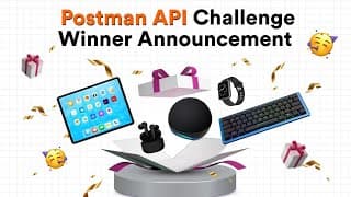 Postman Challenge Mega Giveaway Winner Announcement - Nov Batch🎉