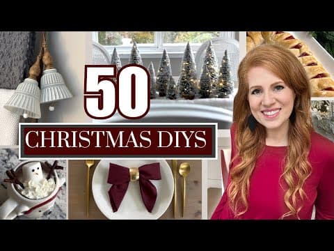 🎄 50 Christmas Diys • Decor, Gift Ideas, & More...