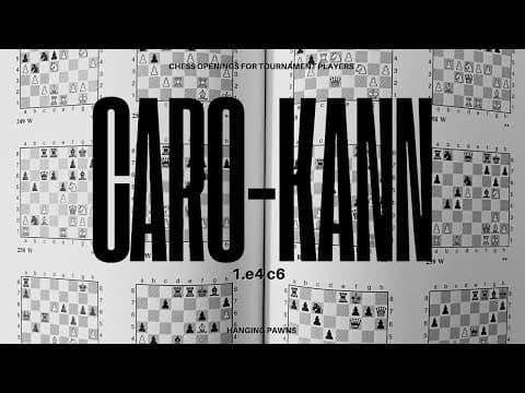 Introduction To The Caro-kann Defense · Complete Chess Openings