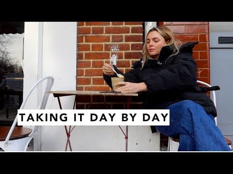 Taking It Day By Day | Estée Lalonde