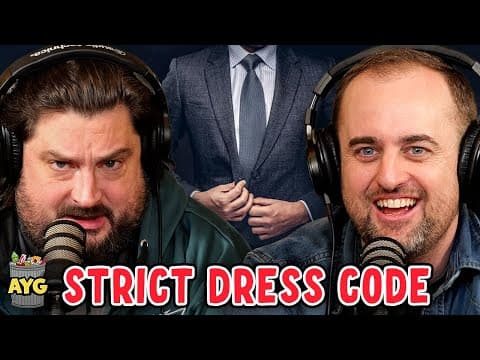 Strict Dress Code! | Are You Garbage Comedy Podcast W/ Kevin Ryan & H. Foley