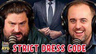 Strict Dress Code! | Are You Garbage Comedy Podcast W/ Kevin Ryan & H. Foley