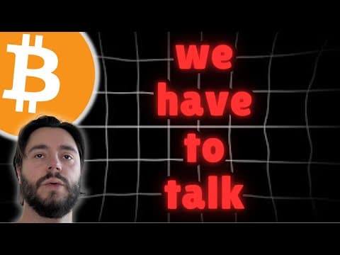 We Have To Talk About Bitcoin . ...