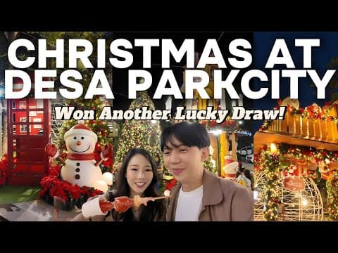 Christmas 2025 At Desa Parkcity 🎄✨ … And We Won A Lucky Draw Again!