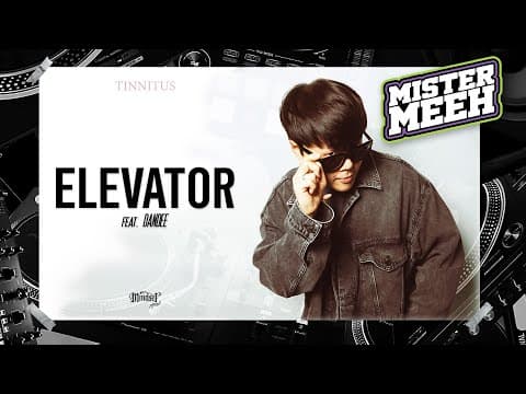 Elevator - Dj Mr.meeh Ft. Dandee [official Audio]