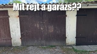 Csodákat Lehet Találni Egy-egy Elhagyott Garázsban! - Trabant #42 És 1/3-ad