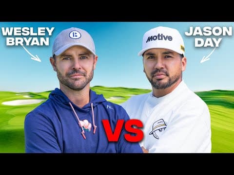 Wesley Bryan Vs Jason Day (18 Hole Stroke Play)