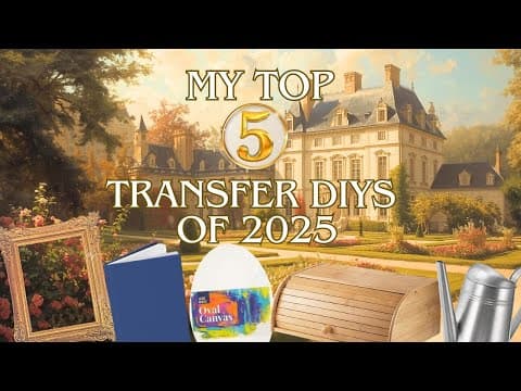 Top 5 Transfer Diys Of 2025 | Thrift Flips Using Redesign & Iod | French Country Spring Home Decor