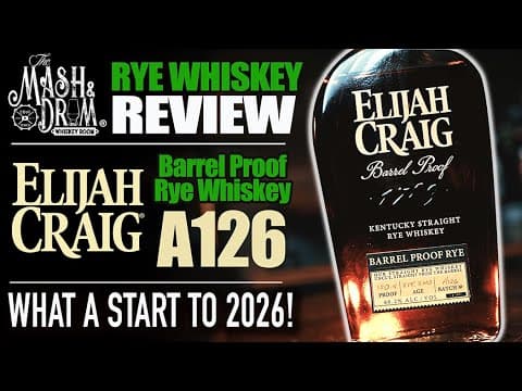 Elijah Craig Barrel Proof A126 Rye Whiskey Review