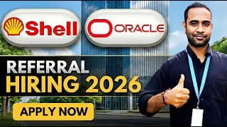 Shell 2026 Graduate Hiring | Oracle Referral Program | Apply Now
