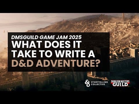 [dmsguild Game Jam] What Does It Really Take To Write A D&d Adventure?