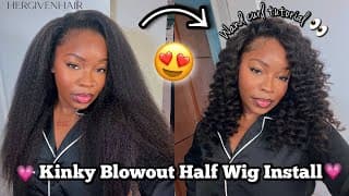 This Wig Looks Like My Hair !?!😍 | Kinky Blowout Half Wig + Wand Curls Tutorial | Hergivenhair💗