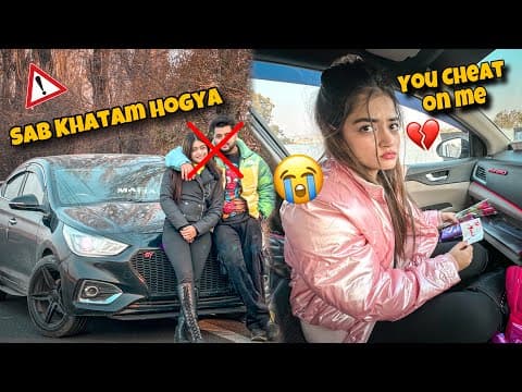 She Caught Me Cheating On Her😰| Prank Gone Wrong😭| Sab Khatam💔hogya