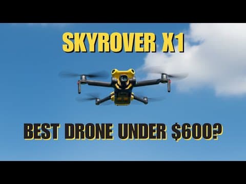 Skyrover X1: Underrated Drone With Pro Features For $539