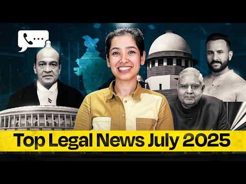 Important Legal Current Affairs July 2025 | Important Judgments 2025