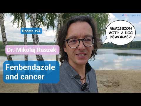 Fenbendazole + Cancer: 3 Patients, 3 Remissions + Word On Dr. William Makis (update #194) Corrected!