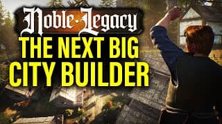 Noble Legacy: A Better Medieval Dynasty Is Finally Here!