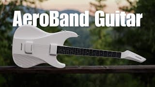 This Guitar Is Not What You Think // Aeroband Guitar