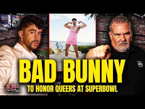 Bad Bunny To Honor Queers At Superbowl - Bubba The Love Sponge® Show | 1/23/2026