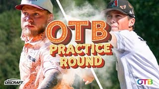 How To Win A Major?! (barela, Robinson) | 2025 Edgf Otb Practice Round Presented By Discraft