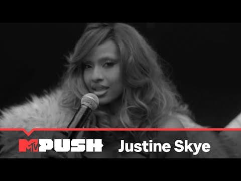 Justine Skye Performs "oh Lala" | #mtvpush