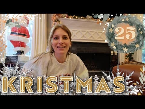Kristmas 2025 | Days 23-25 | Merry Christmas!!