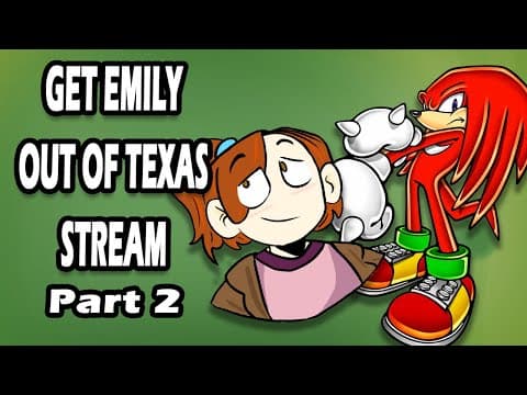 Get Emily Out Of Texas Stream: Part 2 (vod)