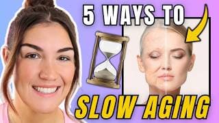 5 Ways To Slow Down Aging Naturally