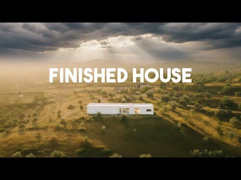 We Finished Our Dream House