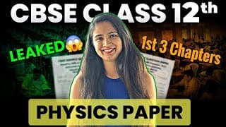 Physics In One Shot - 1st 3 Chapters Class 12 2024-25 Boards | Yaha Se Banega Physics Ka Paper