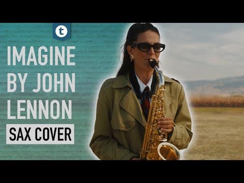 Alexandra Ilieva Plays Imagine By John Lennon | Saxophone Cover