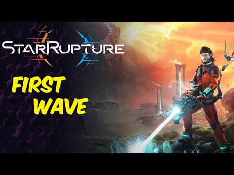 Surviving The First Wave | Star Rupture Early Access Gameplay Part 2