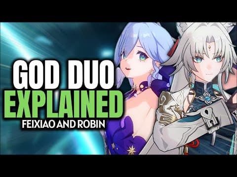Why Feixiao Needs Robin For Maximum Potential | Honkai: Star Rail 2.5