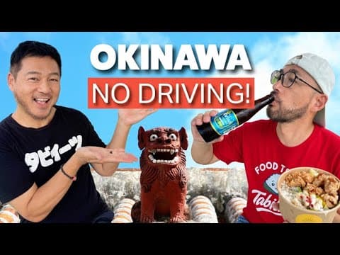 Okinawa: Best 3-day Food & Travel Guide (2025) Without A Car (japan)