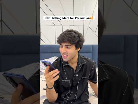 Asking mom for permission😭🤣 | Raj Grover | #shorts