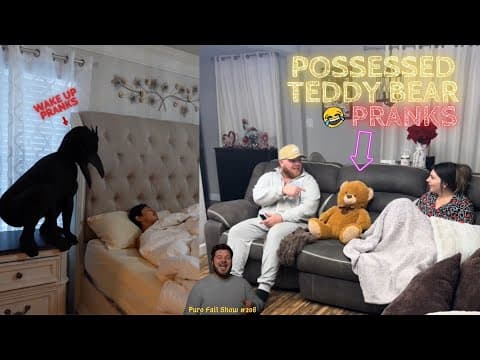 Wake Up & Possessed Teddy Bear Pranks || Puro Fail Show #208