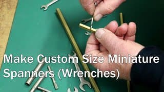 Make Custom Miniature Spanners (wrenches) Case Hardening.