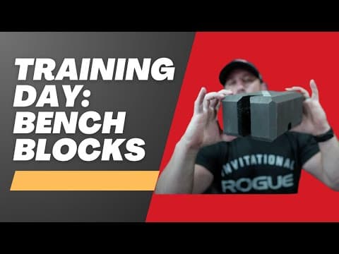 Training Day: Bench Press With Blocks!