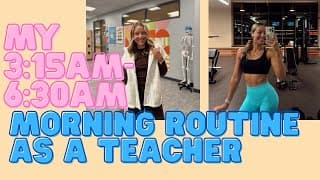 3:15am-6:30am Morning Routine