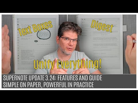 Supernote Update 3.24 Overview And Guide | Powerful Unifying Simplicity Of Text Boxes And Digest