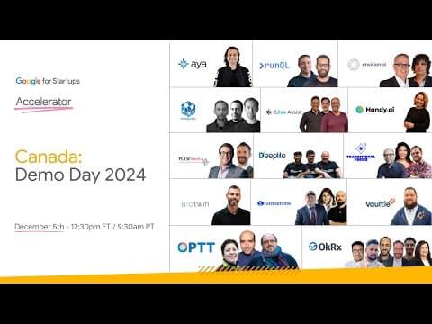 Google For Startups Accelerator: Canada - Demo Day 2024