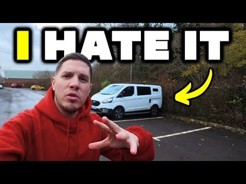 The Truth About Why I Hate My Campervan... (van Life Uk)