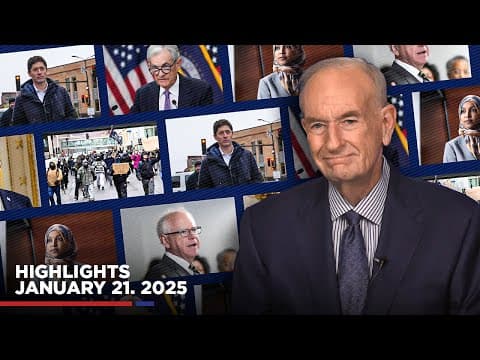 Highlights From Billoreilly.com’s No Spin News | January 21, 2026