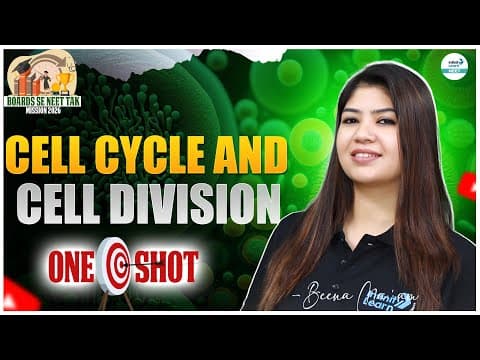 Cell Cycle And Cell Division One Shot 🧬 | Class 11 Complete Chapter Revision ||@srichaitanyaacademyneet