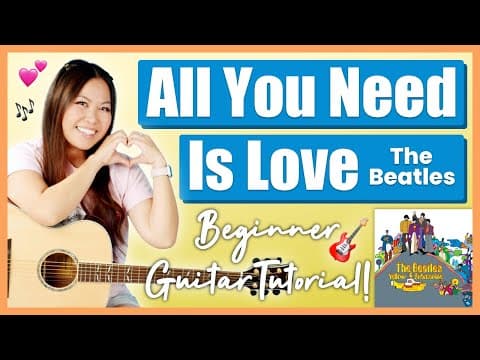 All You Need Is Love 🫶 The Beatles Easy Guitar Lesson 🎸 Beginner Tutorial  + Printable Guide! 📝