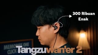 Iem 300 Ribuan Lebih Enak Dari Moondrop Chu 2?! | Tangzu Wanner 2 Iem Review